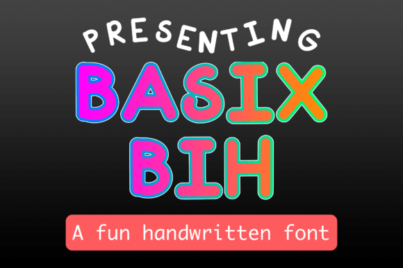 Basix Bih: The Bold Script Font for Marketers
