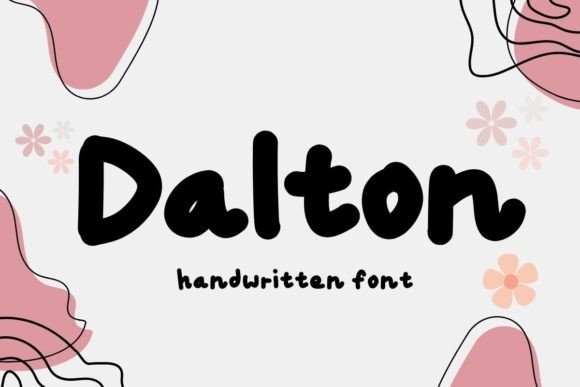 Dalton: The Handwritten Font That Elevates Campaigns