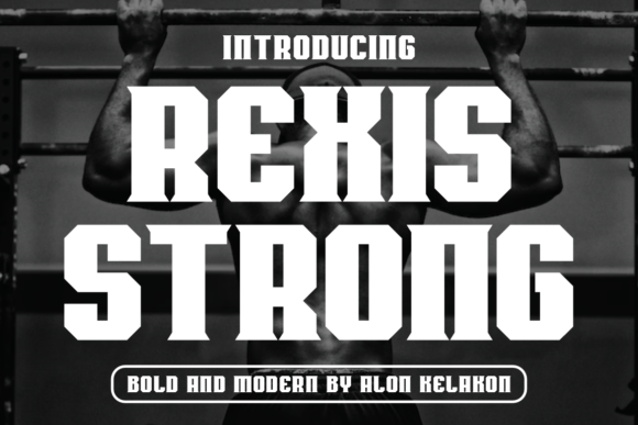 Rexis Strong: The Serif Font for Bold Marketing