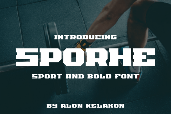 Sporhe: A Bold Sans Serif Font for Strong Brands