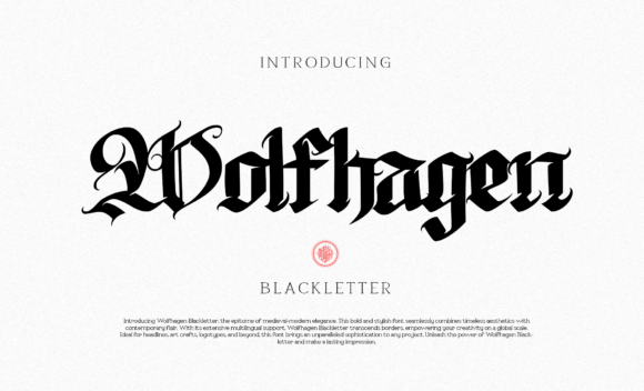 Wolfhagen: A Bold Blackletter Typeface for Editorial Design