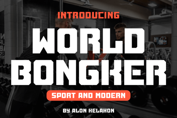 World Bongker: A Bold Serif Font for Editorial Impact
